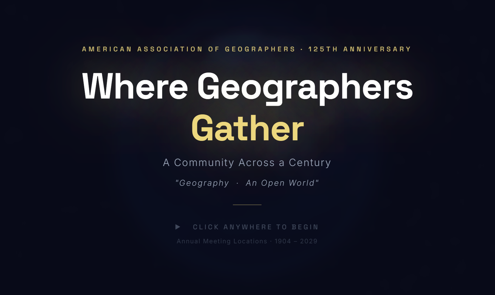 Where Geographers Gather — AAG 125th Anniversary Annual Meeting Globe
